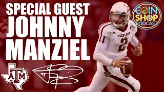 The Coin Shop Podcast 014 Guest Johnny Manziel [upl. by Signe]