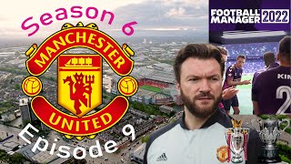 Football Manager 2022 Man Utd S06E09 [upl. by Showker]