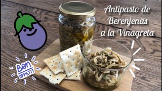 🍆 😋 BERENJENAS A LA VINAGRETA Receta vegetariana antipasto [upl. by Feinstein]