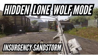 The Right Way on How to Unlock Solo Mode in Insurgency Sandstorm [upl. by Otinauj]