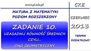 Zadanie 10 Matura dodatkowa z matematyki czerwiec 2013 PR Ciągi [upl. by Bev]