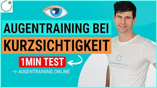 KURZSICHTIGKEIT  1 MinutenTest für Augentraining amp Besser Sehen [upl. by Hsetim]