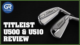 TITLEIST U500 amp U510 DRIVING EISEN REVIEW [upl. by Charlena]