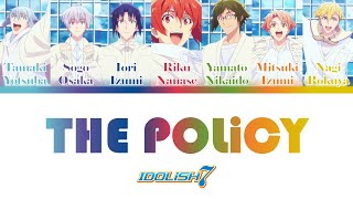 THE POLiCY  IDOLiSH7 RomKanThai subแปลไทย IDOLiSH7 Third Beat OP Full [upl. by Euqinad]