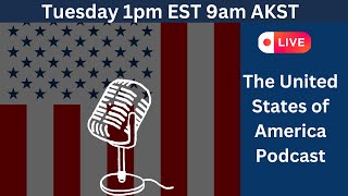 The United States of America Podcast  Episode 44 [upl. by Herb]