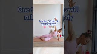 One thing Pilates will ruin in your body is… pilates pilatesgirl homeworkout [upl. by Kliment365]