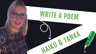 How to Write Haiku and Tanka [upl. by Garvin156]