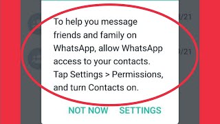 Fix To help you message friends and family on Whatsapp allow access to your contacts problem solve [upl. by Einama]