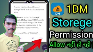 1DM Storage Permission Problem  1DM Select Download Problem Slove  Deepak Dey 1M [upl. by Ybrad]