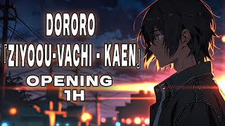 Dororo Opening Full 『Ziyoouvachi  Kaen』 1 HOUR [upl. by Atteuqal]