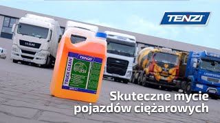 Skuteczne mycie silnie zabrudzonych pojazdów ciężarowych  Tenzi TRUCK CLEAN [upl. by Dlnaod812]