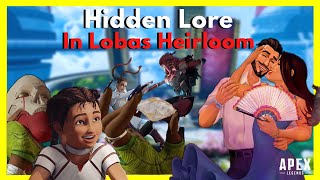 The Hidden Lore in Lobas Heirloom Explained in Apex Legends [upl. by Enirok615]