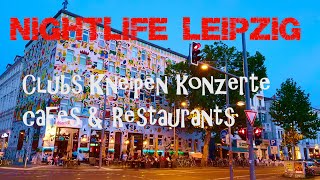 Leipzig Clubs Kneipen Konzerte amp Restaurants in der Südvorstadt Zentrum Süd amp rund um die Karli [upl. by Ttiwed453]