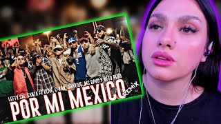 Por Mi Mexico Remix 🇲🇽  Lefty SM Santa Fe Klan Dharius CKan MC Davo amp Neto Peña  REACCIÓN [upl. by Aivartal636]