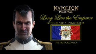 S1 E1 quotLong Live the Emperorquot NAPOLEON Total War FRENCH CAMPAIGN [upl. by Suivatram]