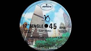 Gap Band  Yearning For Your Love Dj S Rework [upl. by Tham]