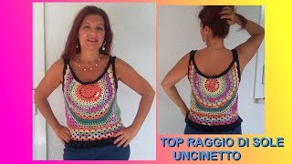 TOP UNCINETTO RAGGIO DI SOLE TUTORIAL tutte le taglie FACILE E VELOCE [upl. by Angelis463]