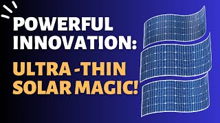 Thin Printed Solar Cells  Transforming Sustainable Energy Forever [upl. by Enilraep628]