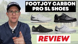 Unboxing the ULTIMATE Golf Shoe  Pro SL Carbon by FootJoy [upl. by Champ]