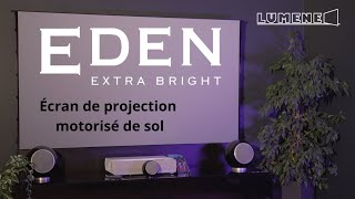 Découvrez le nouvel écran motorisé de sol EDEN Extra Bright de chez LUMENE [upl. by Brunelle138]