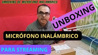 UNBOXING DE MICRÓFONOS INALÁMBRICOS PARA STREAMING [upl. by Yrrot]