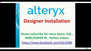 Alteryx Tutorials  01 Alteryx Designer Installation  Alteryx free download  install Alteryx [upl. by Yarw399]