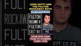 JOHN GOTTI amp THE FULTON ROCKAWAY BOYS  From Italian Farm Team to Gambino Leaders johngotti [upl. by Harry422]