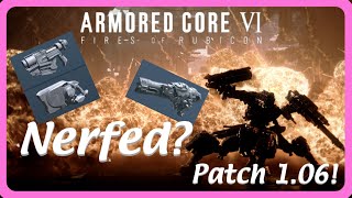 Armored Core 6 Patch 106 Brings Us More Balance [upl. by Savil]