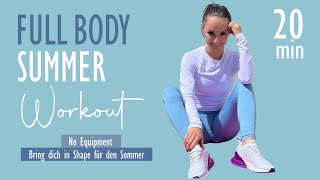 GET READY FOR SUMMER WORKOUT IN 20 MIN  Freu dich auf den Sommer mit mir  Katja Seifried [upl. by Enenaej]