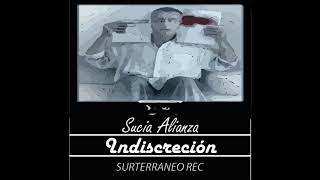 Indiscreción  Sucia alianza [upl. by Brandt]