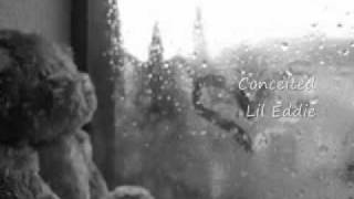 YouTube Conceited  Lil Eddie [upl. by Idnyc608]