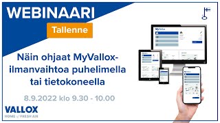 Myvalloxilmanvaihtokoneiden etäohjaus  webinaari 892022 [upl. by Farlay]