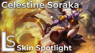 Celestine Soraka  Skin Spotlight  Collection  League of Legends  Patch [upl. by Raffaj]