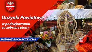 Dożynki Powiatowe – w podziękowaniu za zebrane plony [upl. by Attaynek]