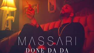 Massari  Done Da Da  Remix [upl. by Nywnorb]