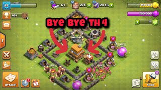 Time to say Good Bye TH4  Clash of Clans [upl. by Dinah512]