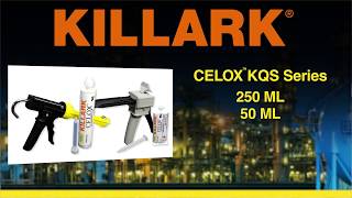 KILLARK CELOX Quick Sealing Compound [upl. by Femmine934]