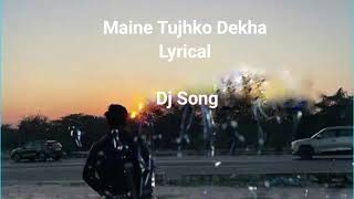 Maine Tujhko Dekha Lyrical Dj Song  Golmaal Again ‎MRAYANMUSIC [upl. by Nayr]