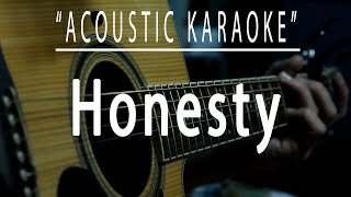 Honesty  Billy Joel Acoustic karaoke [upl. by Yuhas]