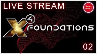 X4 Foundations LIVE 02  Economic Domination Playthrough 🚀💰 2024 x4games x4foundations [upl. by Iru]