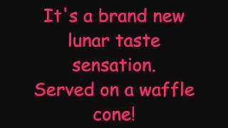 Phineas And Ferb  Lunar Taste Sensation Lyrics HQ [upl. by Lertnek]