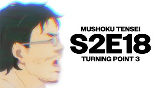 Discussing Mushoku Tensei Season 2 Episode 18 [upl. by Sparke685]