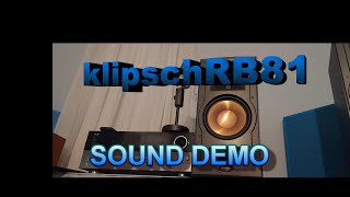 KLIPSCH RB81 DEMO [upl. by Thetisa984]