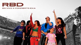 RBD  En Vivo en Concierto EXA FM 2008 [upl. by Rosenfeld]