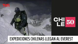 Dos expediciones chilenas llegan al Everest por primera vez  Chile50 [upl. by Philemon637]