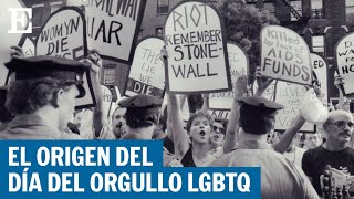 El origen del Día del Orgullo LGBTQ  EL PAÍS [upl. by Stratton]