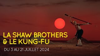 La Shaw Brothers et le kungfu  Bandeannonce [upl. by Alamak]