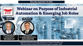 Webinar on Purpose of Industrial Automation amp Emerging Job Roles  September 14 2023 [upl. by Morville]