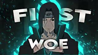 First Woe  Naruto  Edit AMV [upl. by Casi283]