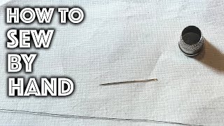 How to Sew By Hand [upl. by Melvena62]